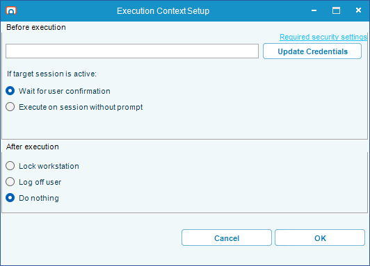 Execution Context settings for a multi-user machine